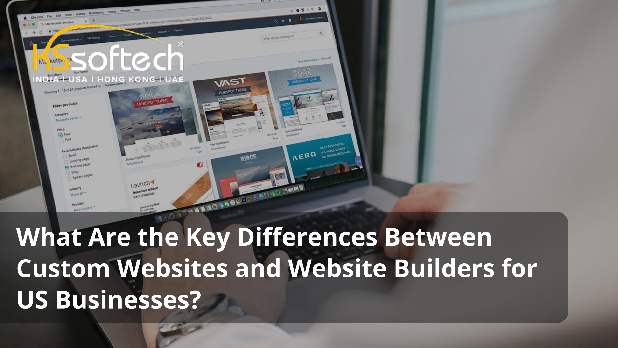 What Are the Key Differences Between Custom Websites and Website Builders for US Businesses?